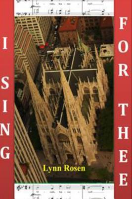 I Sing For Thee 1500678937 Book Cover