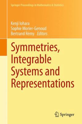 Symmetries, Integrable Systems and Representations 1447148622 Book Cover
