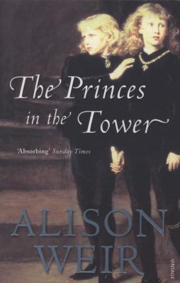 The Princes in the Tower B004XIVPJK Book Cover