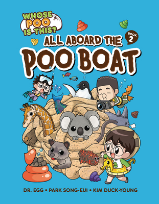 All Aboard the Poo Boat: Book 2 B0D6KRKR2S Book Cover