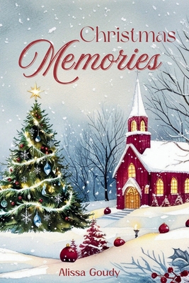 Christmas Memories 1998532119 Book Cover
