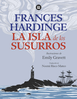 La Isla de Los Susurros / The Island of Whisper... [Spanish] 8483439786 Book Cover