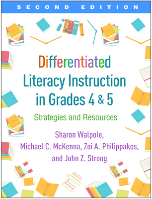 Differentiated Literacy Instruction in Grades 4... 1462540813 Book Cover