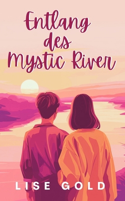 Entlang des Mystic River [German] B0FR1V1GW9 Book Cover