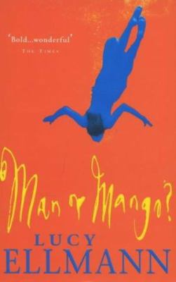 Man or Mango? 0747259054 Book Cover