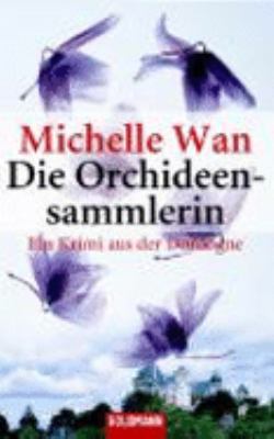 Die Orchideensammlerin [German] 3442459362 Book Cover