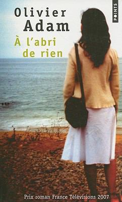 A L'Abri de Rien [French] 2757810030 Book Cover
