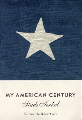 My American Century 1565843657 Book Cover