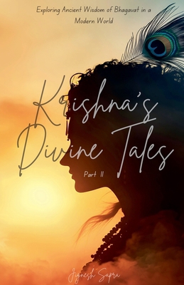 Krishna's Divine Tales B0DPGV8991 Book Cover