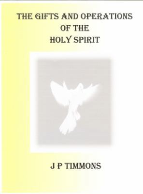 The Gifts & Operation of the Holy Spirit 1563500035 Book Cover