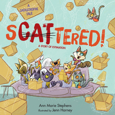 Scattered!: A Story of Estimation 1635927978 Book Cover
