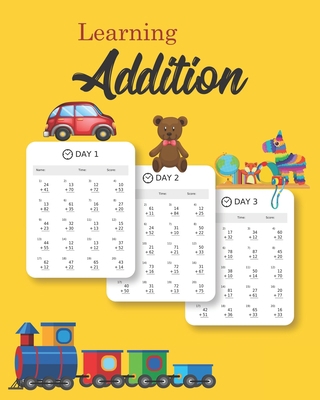 Learning Addition: 100 days of learning additio... B08JDTR1C6 Book Cover