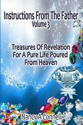 Instructions From The Father Volume 3: Treasure... 1981447113 Book Cover