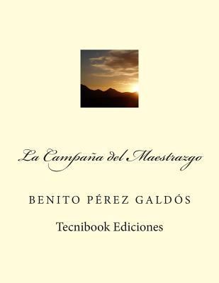 La Campana del Maestrazgo [Spanish] 1482665816 Book Cover