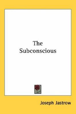 The Subconscious 1432624644 Book Cover