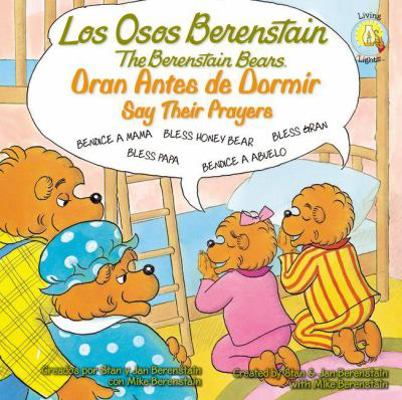 Los Osos Berenstain Oran Antes de Dormir/Say Th... [Spanish] 0829763473 Book Cover