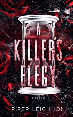 A Killer's Elegy B0GXH5B9C2 Book Cover