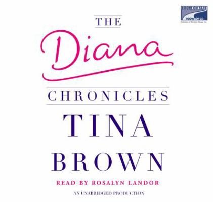 The Diana Chronicles 1415938903 Book Cover