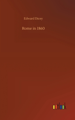 Rome in 1860 3752364564 Book Cover