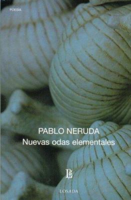 Nuevas Odas Elementales (Spanish Edition) [Spanish] 9500306514 Book Cover