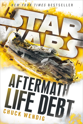 Life Debt: Aftermath (Star Wars) 0593972767 Book Cover