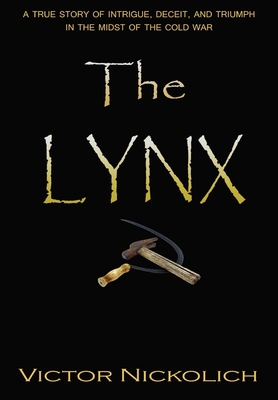 The Lynx 0997979933 Book Cover