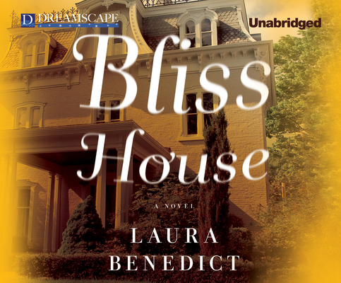 Bliss House 1629238708 Book Cover