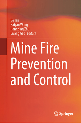 Mine Fire Prevention and Control 9819604656 Book Cover
