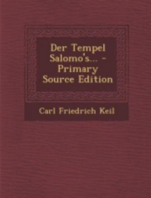 Der Tempel Salomo's... - Primary Source Edition [German] 1294730665 Book Cover