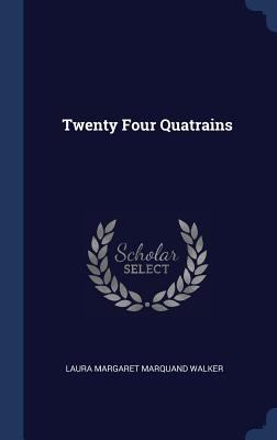 Twenty Four Quatrains 129787515X Book Cover