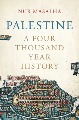 Palestine: A Four Thousand Year History 1786992728 Book Cover