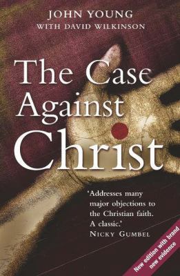 The Case Against Christ 0340908823 Book Cover