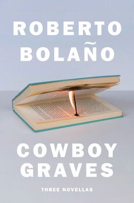 Cowboy Graves: Three Novellas 0735222886 Book Cover