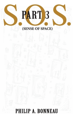 SOS - Sense of Space (Part 3) B0D92W5FC1 Book Cover