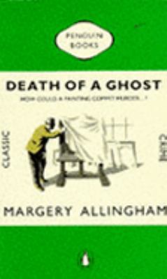 Death of a Ghost (Classic Crime) 0140084231 Book Cover