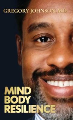 Mind, Body, Resilience B0G11LQ1HN Book Cover