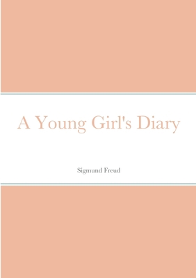 A Young Girl's Diary 1387926934 Book Cover