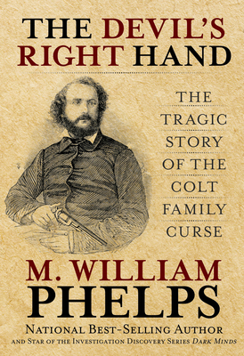 Devil's Right Hand: The Tragic Story of the Col... 0762763795 Book Cover