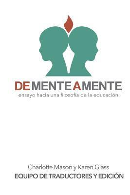 De mente a mente: ensayo hacia una filosofía de... [Spanish] 1548246727 Book Cover