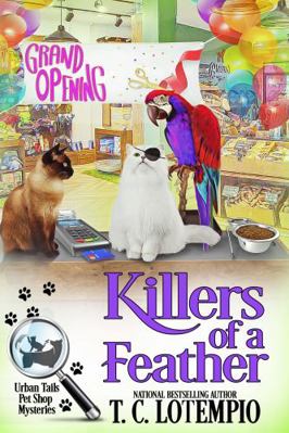 Killers of a Feather (Urban Tails Pet Shop Myst... 1958384011 Book Cover