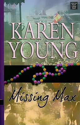 Missing Max [Large Print] 1602857946 Book Cover
