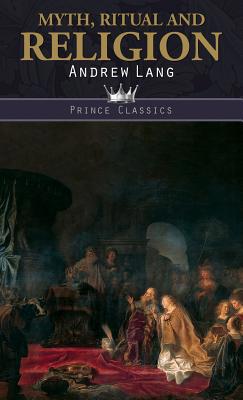 Myth, Ritual & Religion 9389175895 Book Cover