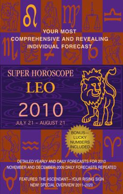 Leo (Super Horoscopes 2010) 0425226557 Book Cover