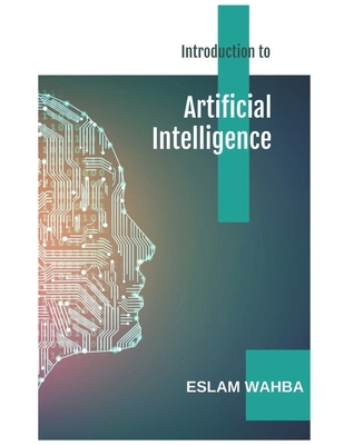 Introduction to Artificial Intelligence: A Comp... B0D5DG345M Book Cover