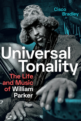 Universal Tonality: The Life and Music of Willi... 147801119X Book Cover