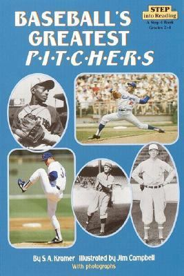 Baseball's Greatest Pitchers: A Step Four Book 0833584650 Book Cover