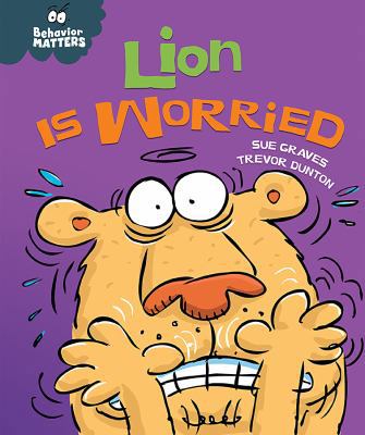 Lion Is Worried 1499480849 Book Cover