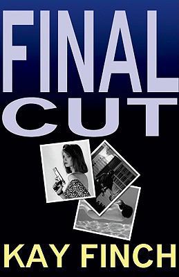 Final Cut: A Corie McKinna Novel (Corie Mckenna... 1929976682 Book Cover
