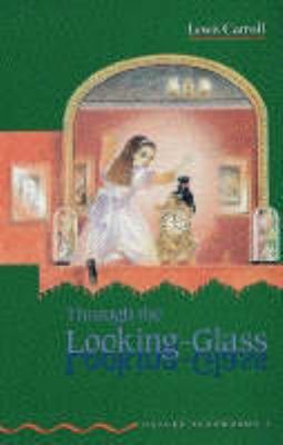 Through the Looking Glass: Level Three 0194227499 Book Cover
