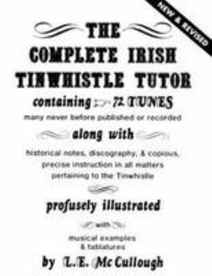 The Complete Irish Tin Whistle Tutor 0825603110 Book Cover